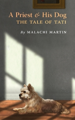 Priest and His Dog: The Tale of Tati