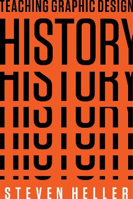 Teaching Graphic Design History