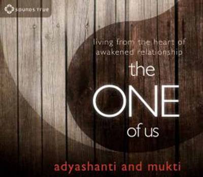 One of Us: Living from the Heart of Awakened Relationship Unabridged edition