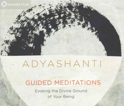 Guided Meditations: Evoking the Divine Ground of Your Being Unabridged edition