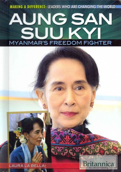 Aung San Suu Kyi: Myanmar's Freedom Fighter