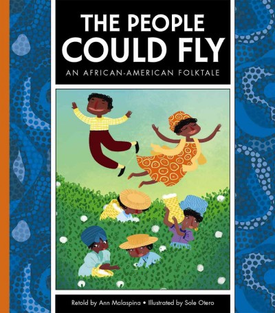People Could Fly: An African-American Folktale