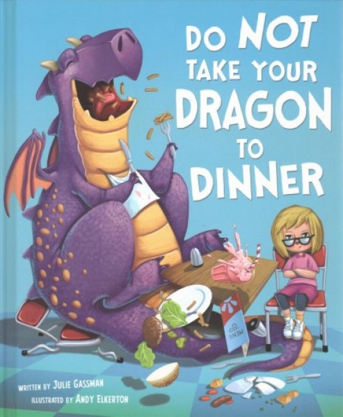 Do Not Take Your Dragon to Dinner