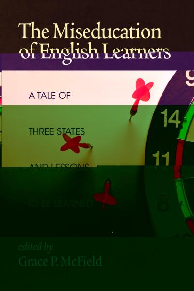Miseducation of English Learners
