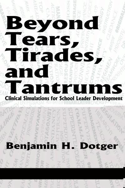 Beyond Tears, Tirades, and Tantrums