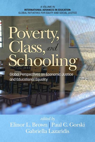 Poverty, Class, and Schooling