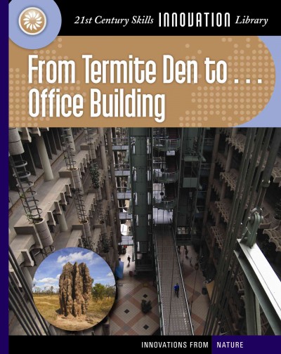From Termite Den To... Office Building