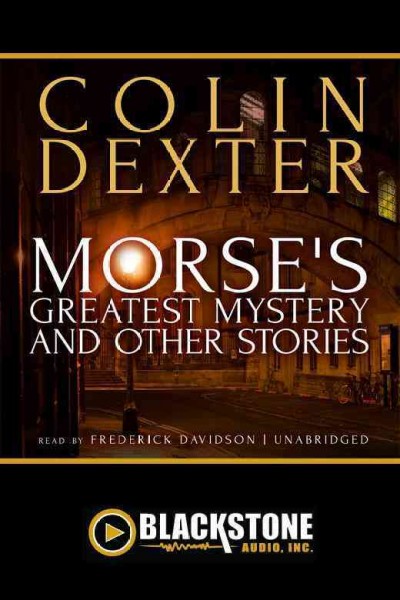 Morse's Greatest Mystery and Other Stories