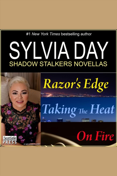 Sylvia Day Shadow Stalkers E-Bundle: Razor's Edge, Taking the Heat, On Fire