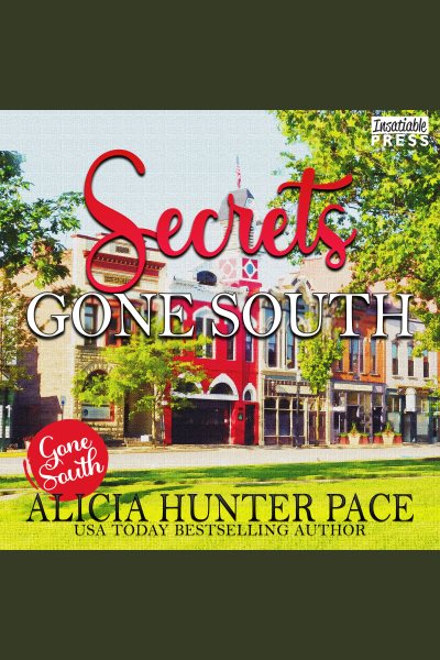 Secrets Gone South: Love Gone South 4