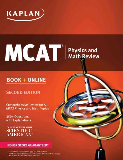 Kaplan MCAT Physics and Math Review: Book plus Online 2nd ed.