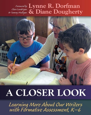 Closer Look: Learning More About Our Writers with Formative Assessment