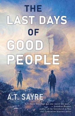 Last Days of Good People