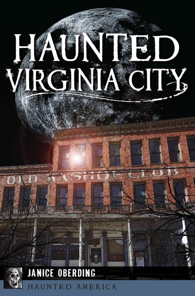 Haunted Virginia City