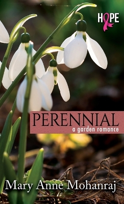 Perennial: A Garden Romance