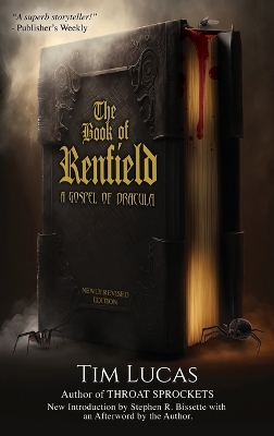 Book of Renfield: A Gospel of Dracula