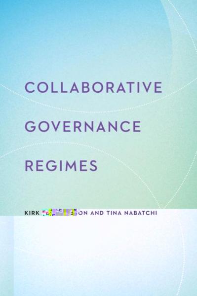 Collaborative Governance Regimes