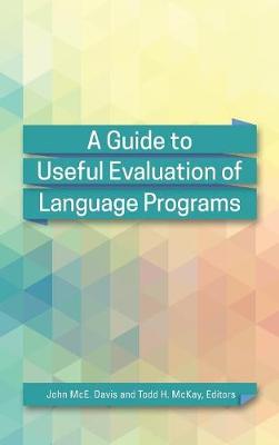 Guide to Useful Evaluation of Language Programs