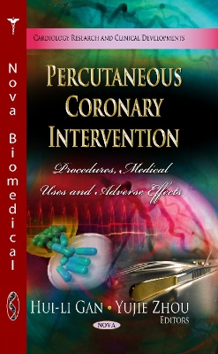 Percutaneous Coronary Intervention: Procedures, Medical Uses & Adverse Effects