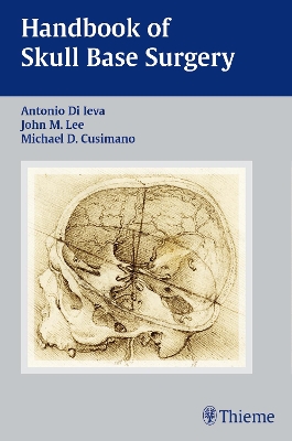 Handbook of Skull Base Surgery New edition