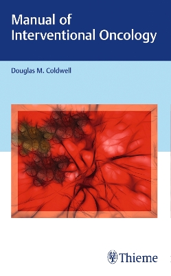 Manual of Interventional Oncology New edition
