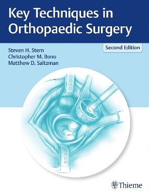 Key Techniques in Orthopaedic Surgery 2nd New edition