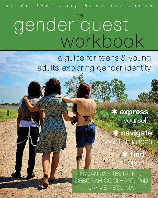 Gender Quest Workbook: A Guide for Teens and Young Adults Exploring Gender Identity