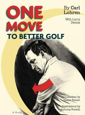 One Move to Better Golf (Signet) Reprint ed.
