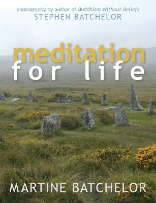 Meditation for Life Reprint ed.