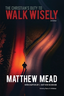 Christian's Duty to Walk Wisely