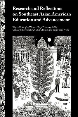 Research and Reflections on Southeast Asian American Education and Advancement