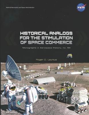 Historical Analogs for the Stimulation of Space Commerce