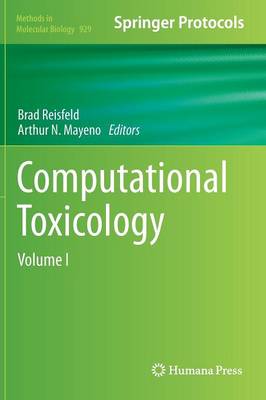 Computational Toxicology: Volume I 2013 ed.
