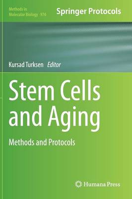 Stem Cells and Aging: Methods and Protocols