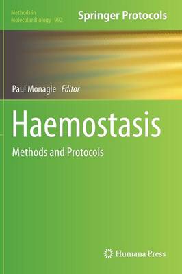 Haemostasis: Methods and Protocols