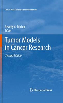 Tumor Models in Cancer Research Second Edition 2011