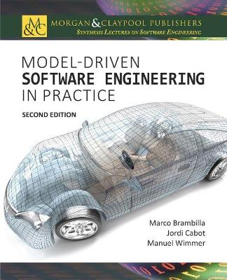 Model-Driven Software Engineering in Practice 2nd Revised edition
