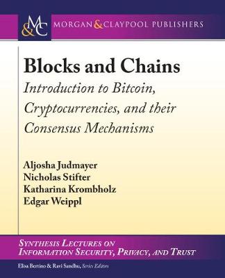 Blocks and Chains: Introduction to Bitcoin, Cryptocurrencies, and Their Consensus Mechanisms