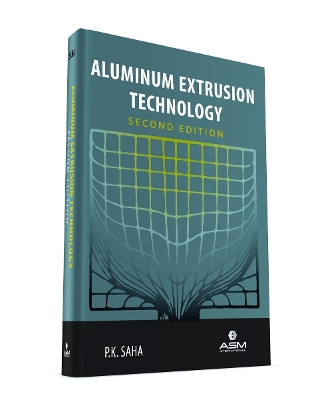 Aluminum Extrusion Technology Second Edition