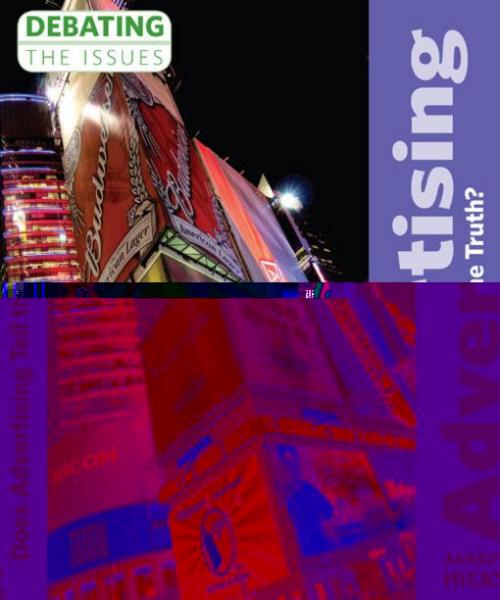 Advertising: Does Advertising Tell the Truth?