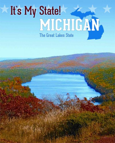 Michigan: The Great Lakes State 3rd ed.