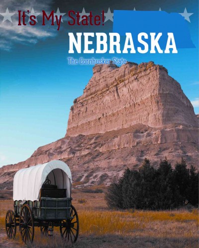 Nebraska: The Cornhusker State 3rd ed.