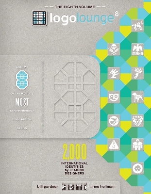 LogoLounge 8: 2,000 International Identities by Leading Designers