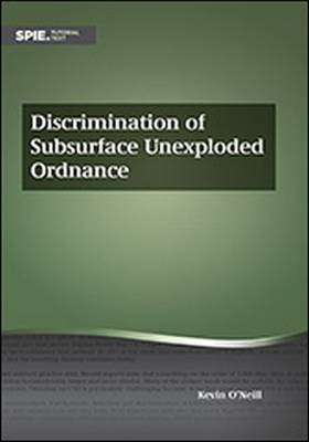 Discrimination of Subsurface Unexploded Ordnance