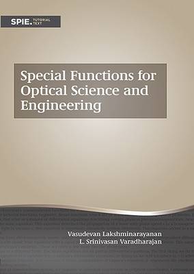 Special Functions for Optical Science and Engineering