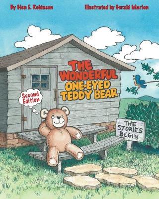 Wonderful One-Eyed Teddy Bear: The Stories Begin