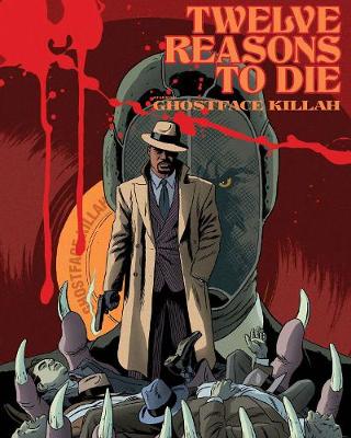 Twelve Reasons To Die Volume 1