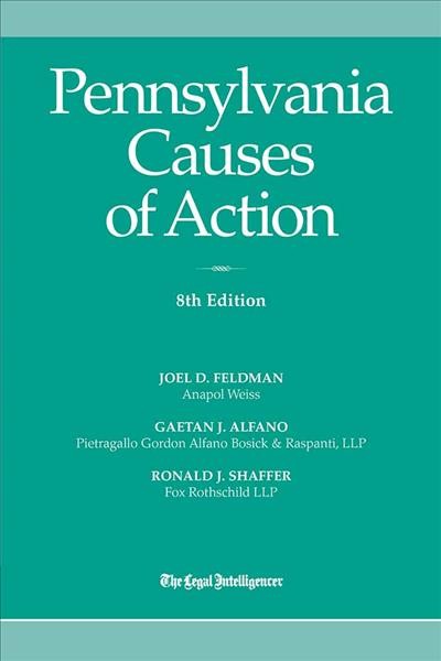 Pennsylvania Causes of Action, 8th Edition