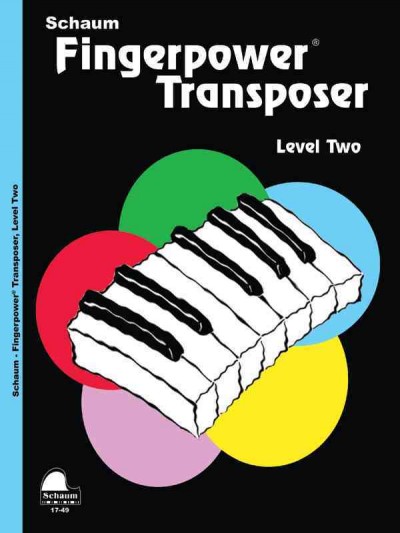 Fingerpower? Transposer Level 2 Upper Elementary Level