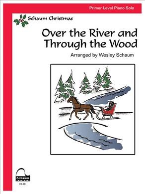 Over the River and Thru the Wood Primer Level